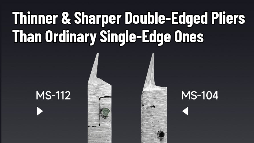 STEDI MS-112 thinner sharper cutting edge compared with single-edge nipper